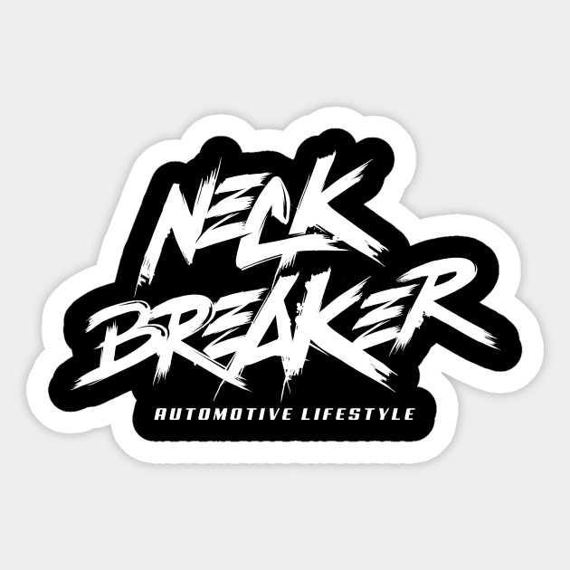 Necks Breaker Sticker by melsa